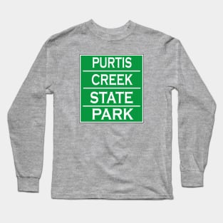 PURTIS CREEK STATE PARK Long Sleeve T-Shirt